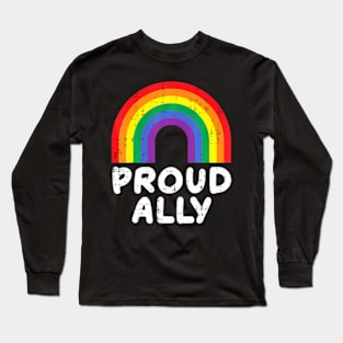 Proud Ally Gay Pride Flag LGBTQ Support Men Women Long Sleeve T-Shirt